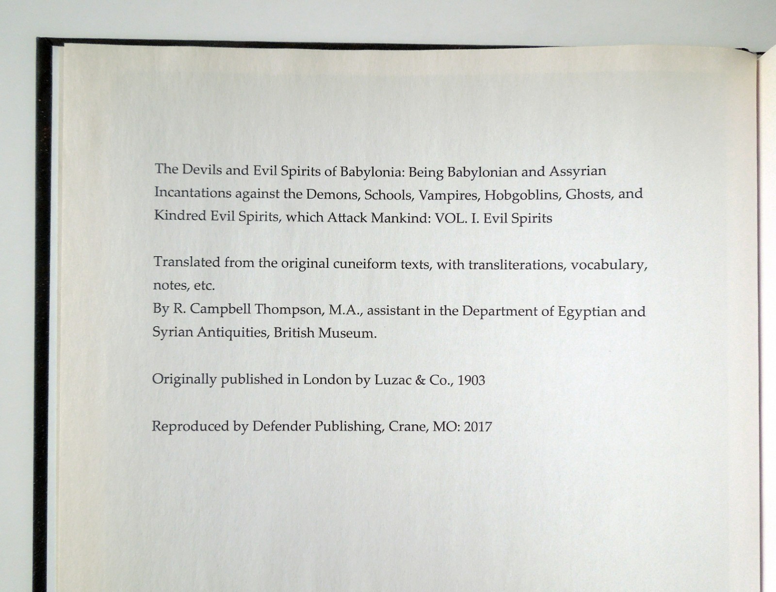 The Devils and Evil Spirits of Babylonia – R. Campbell Thompson, hc, Defender