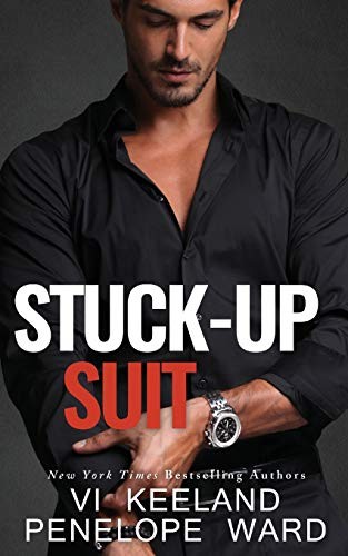 Stuck-Up Suit By VI Keeland, Penelope Ward. 9781951045210