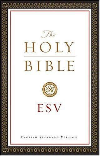 The Holy Bible English Standard Version by crossway-bibles