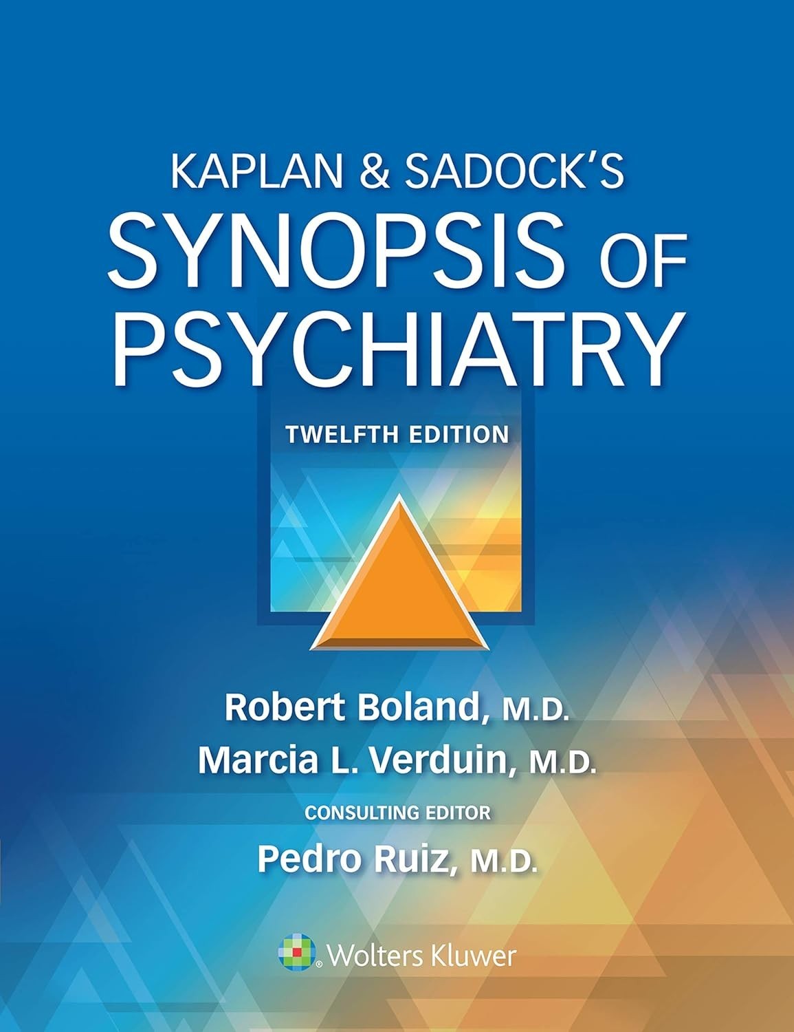 Kaplan & Sadock’s Synopsis of Psychiatry 12th Edition|