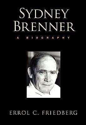 Sydney Brenner: A Biography, Friedberg, Errol C., 9780879699475