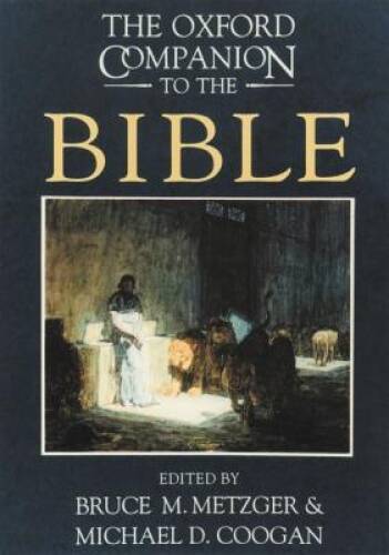 The Oxford Companion to the Bible (Oxford Companions) – Hardcover – GOOD