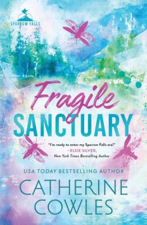 Fragile Sanctuary Standard Edition Paperback Catherine Cowles