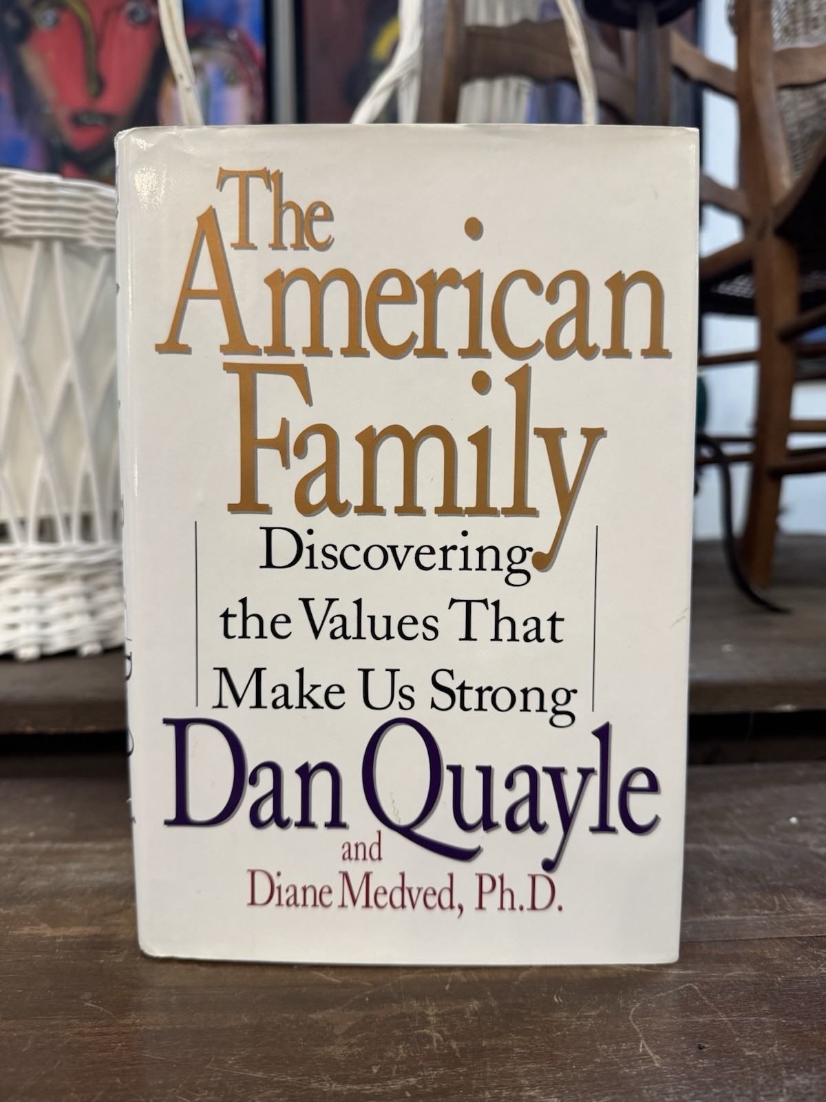 The American Family by Dan Quayle SIGNED 1st Edition w/ DJ