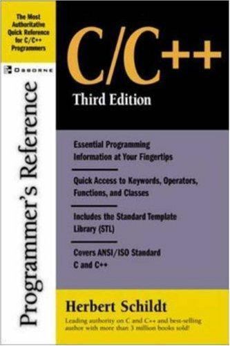 Osborne Complete Reference Ser.: C/C++ Programmer’s Reference, Third Edition…