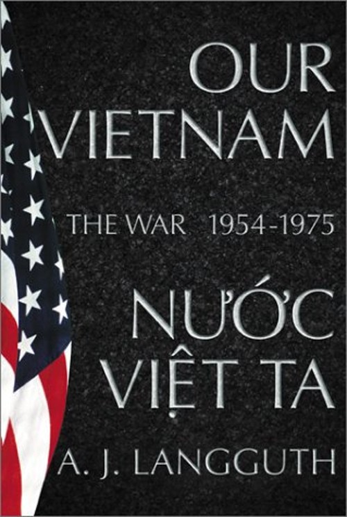 Our Vietnam : The War 1954-1975 Hardcover A. J. Langguth