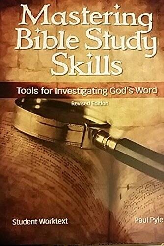 Mastering Bible Study Skills: Tools for Investigating God’s Word – GOOD