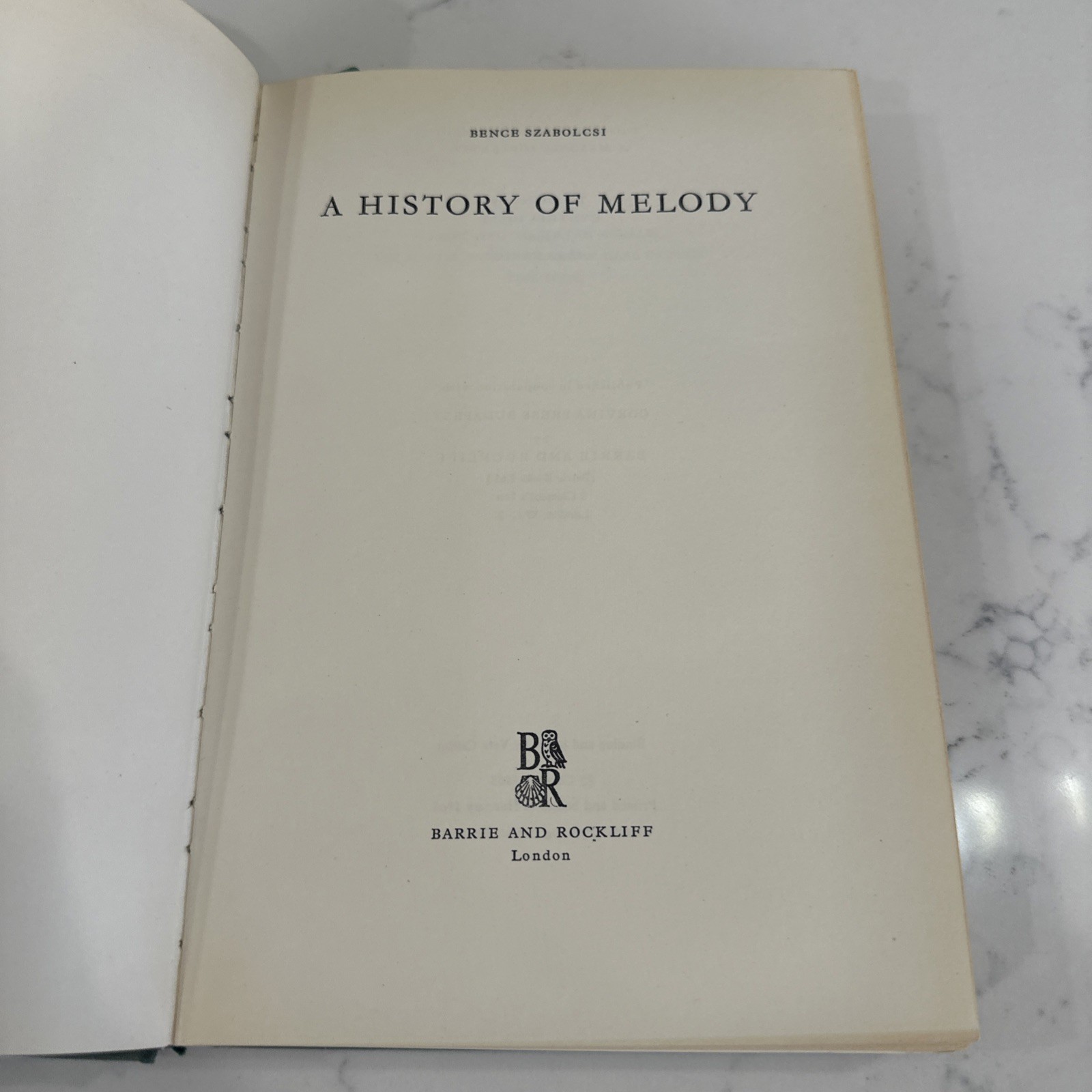 A History of Melody by Bence Szabolcsi, 1965 1st Ed. HB, Barrie and Rockliff