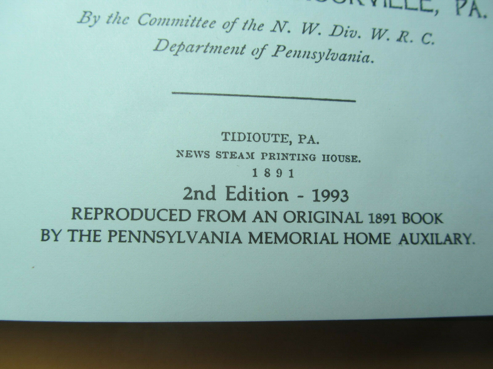 1993 Reproduction of 1891 Memorial Home Cook Book – Brookville PA – 238 Pages