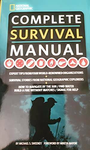 Complete Survival Manual (Hard Cover) – Hardcover By Michael S. Sweeney – GOOD