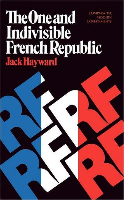 The One And Indivisible French Republic