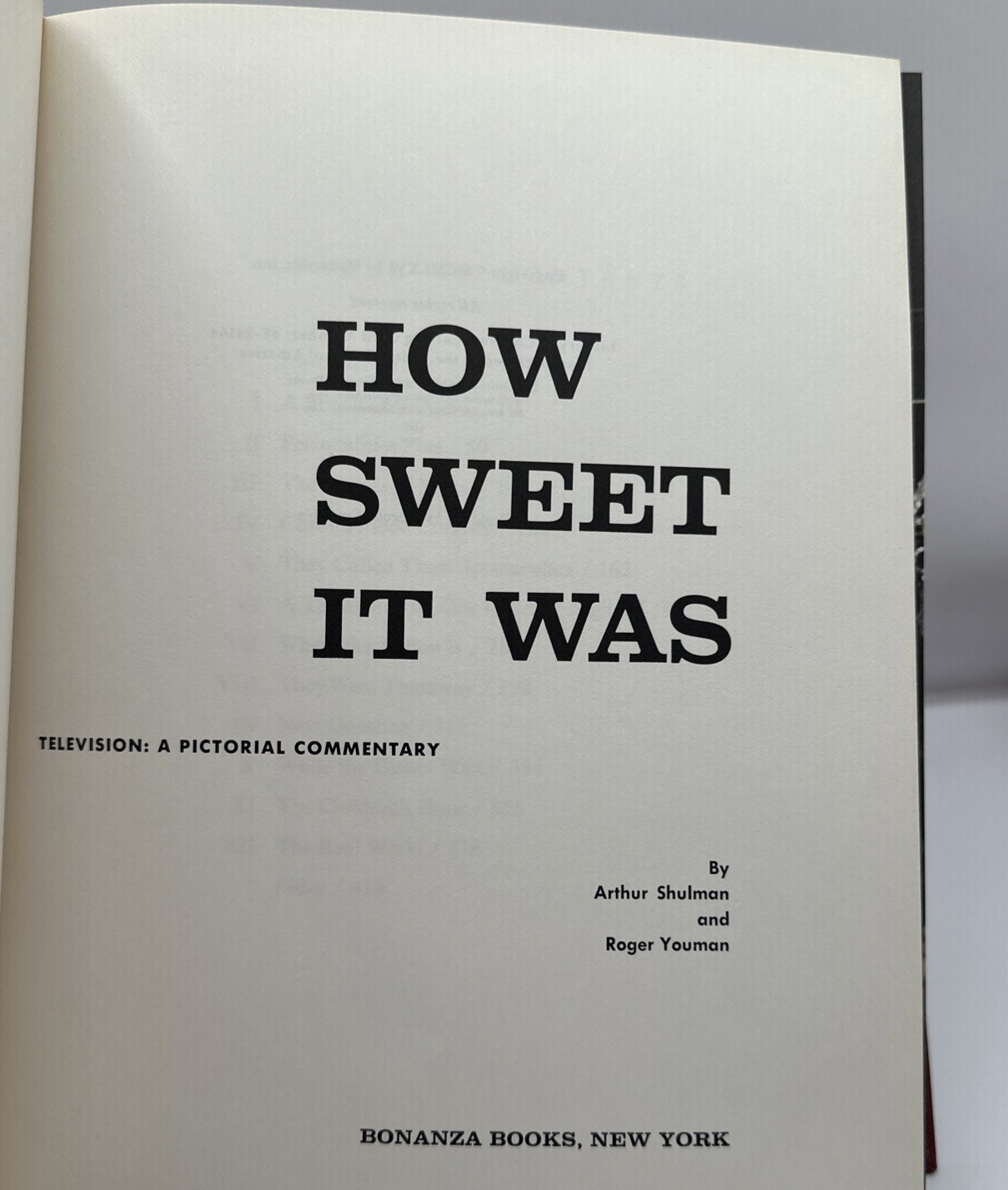 1966 Bonanza Books How Sweet it Was Television: A Pictorial Commentary Hardcover