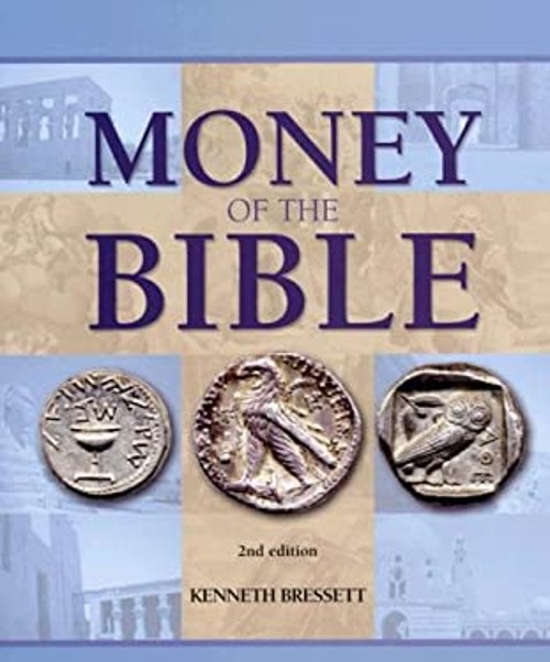 Money of the Bible Hardcover Kenneth Bressett