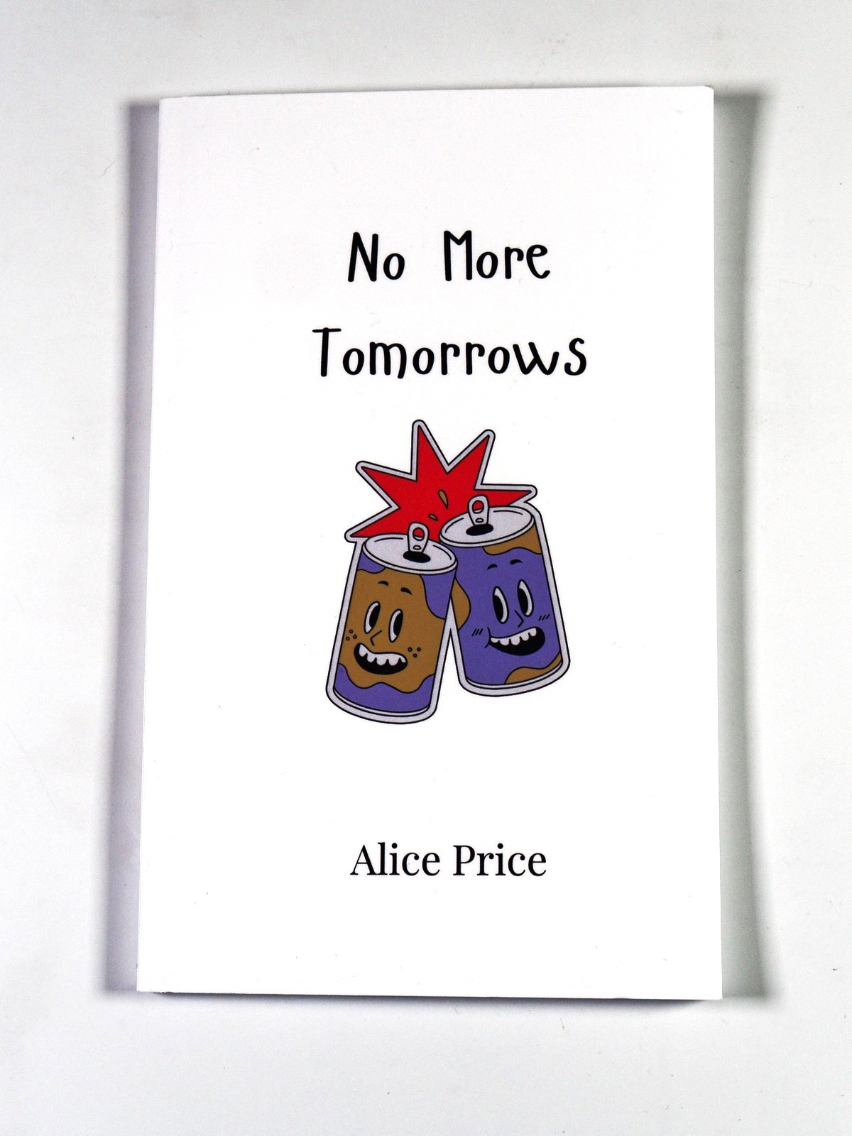Alice Price No More Tomorrows Modern Poetry Collection Paperback 2020s NEW
