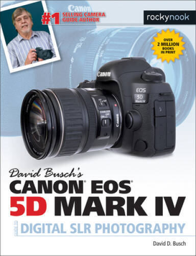 David Buschs Canon 5d Mark IV Guide to Digital Slr Photography – GOOD