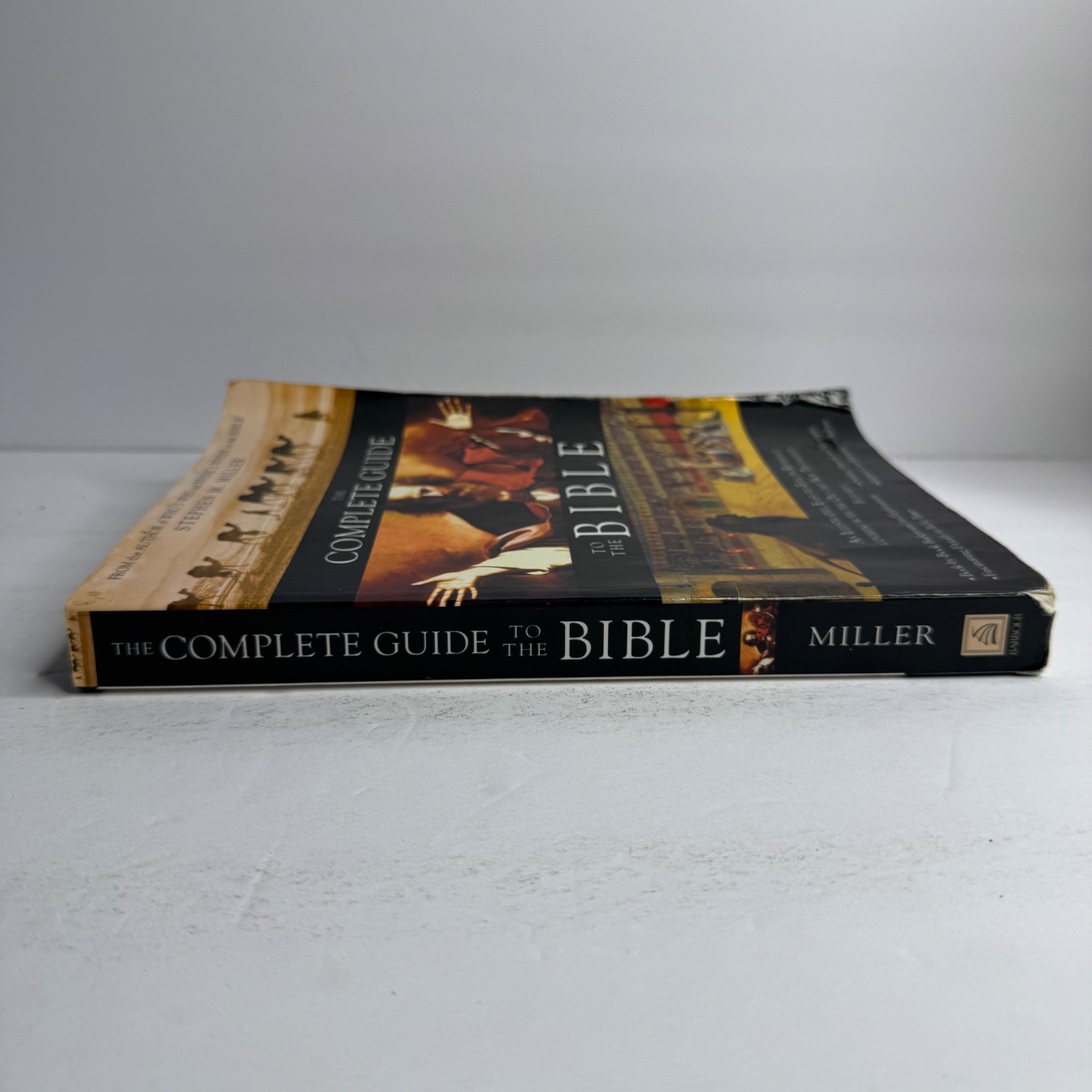 The Complete Guide to the Bible Stephen M Miller