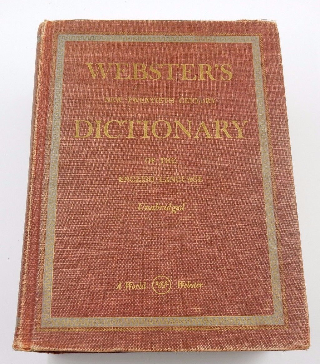 1951 WEBSTERS NEW TWENTIETH CENTURY DICTIONARY OF ENGLISH LANGUAGE UNABRIDGED