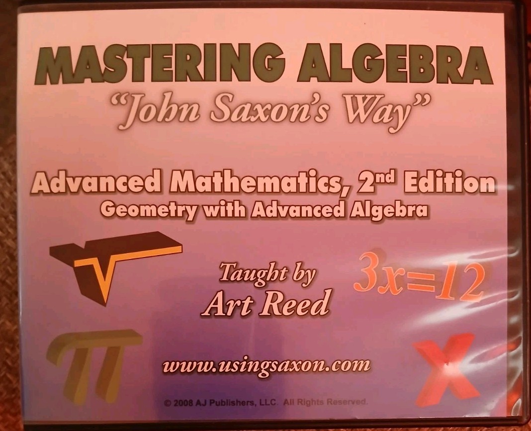 Saxon Advanced Mathematics Geometry Advanced Algebra 2nd Edition 10 DVD Set VGC