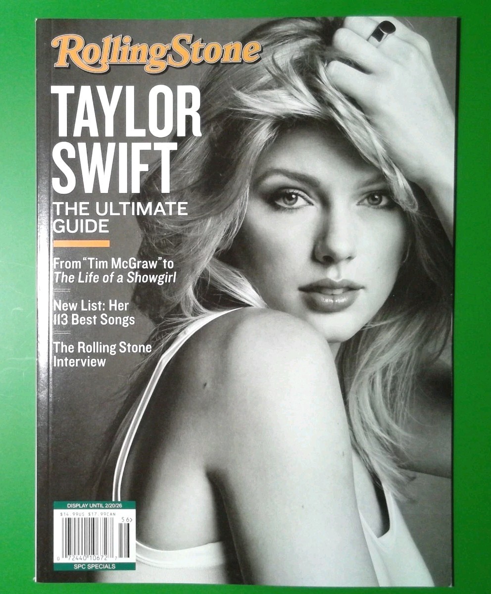 Taylor Swift: The Ultimate Guide – Rolling Stone Special Edition- 113 Best Songs