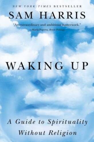 Waking Up: A Guide to Spirituality Without Religion – Paperback – ACCEPTABLE