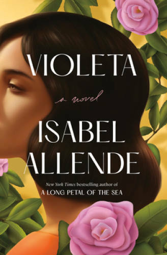 Violeta English Edition: A Novel – Hardcover By Allende, Isabel – GOOD