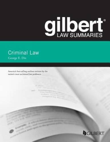 Gilbert Law Summary on Criminal Law (Gilbert Law Summaries) – Paperback – GOOD