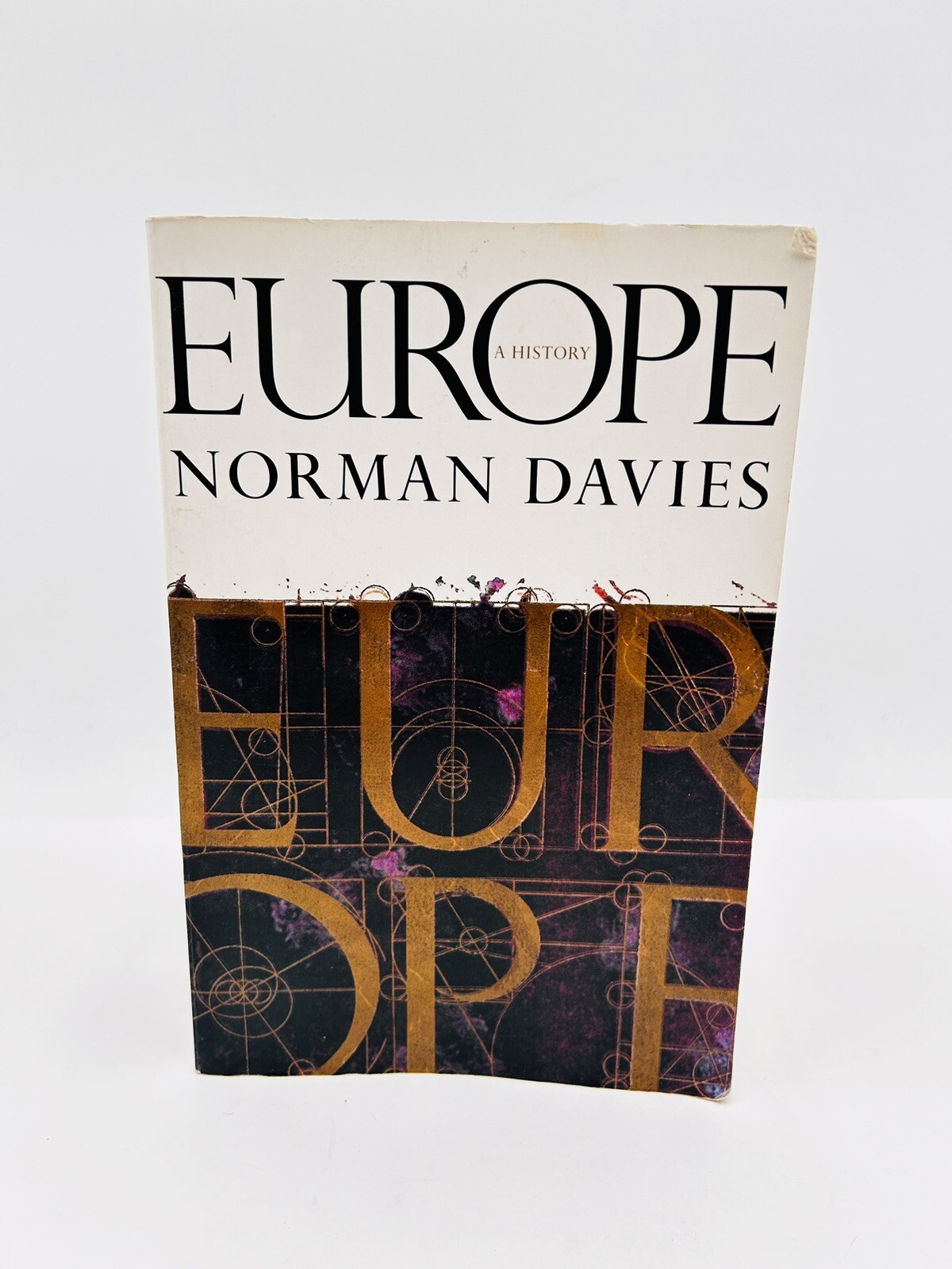 Norman Davies EUROPE (A History) 1st Edition 1st Print 1996 PAPERBACK Good