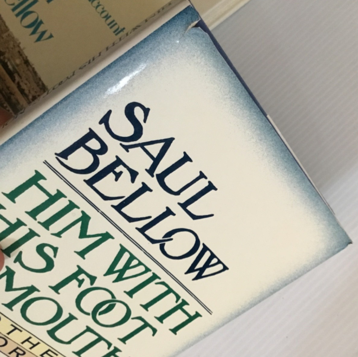 Saul bellow 3 book lot Him With His Foot in His to jerusalem, mr. sammlers hcdj