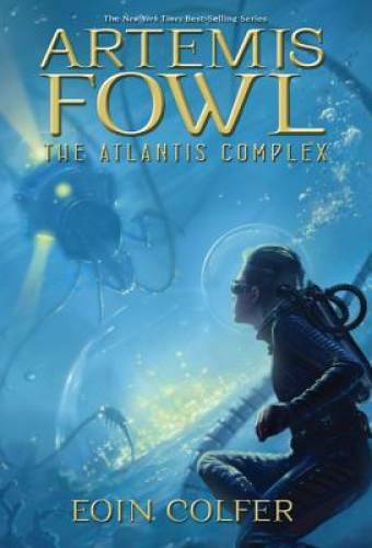 The Atlantis Complex (Artemis Fowl, Book 7) – Hardcover By Colfer, Eoin – GOOD