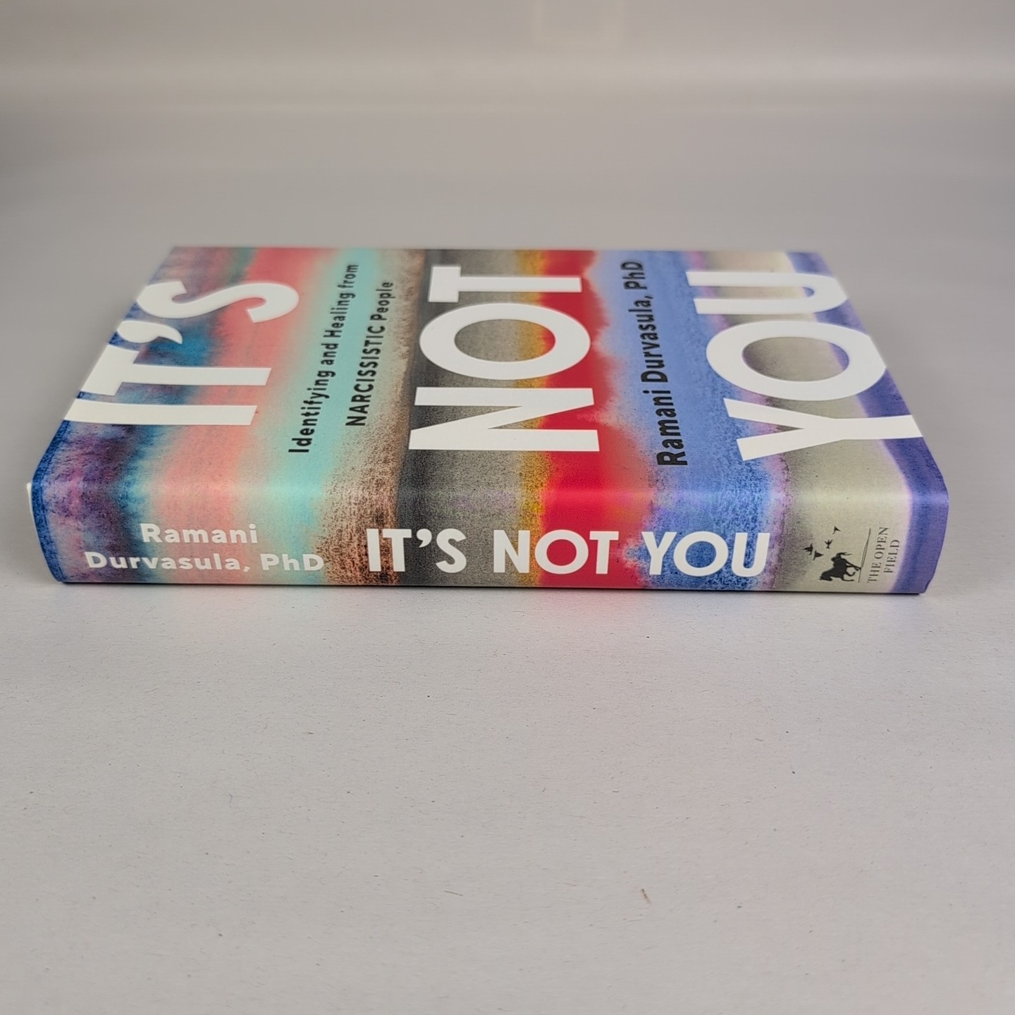 It’s Not You: Identifying and Healing from Narcissistic People Hardcover Book
