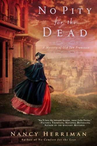 No Pity For the Dead by Nancy Herriman (Brand New Trade Paperback)