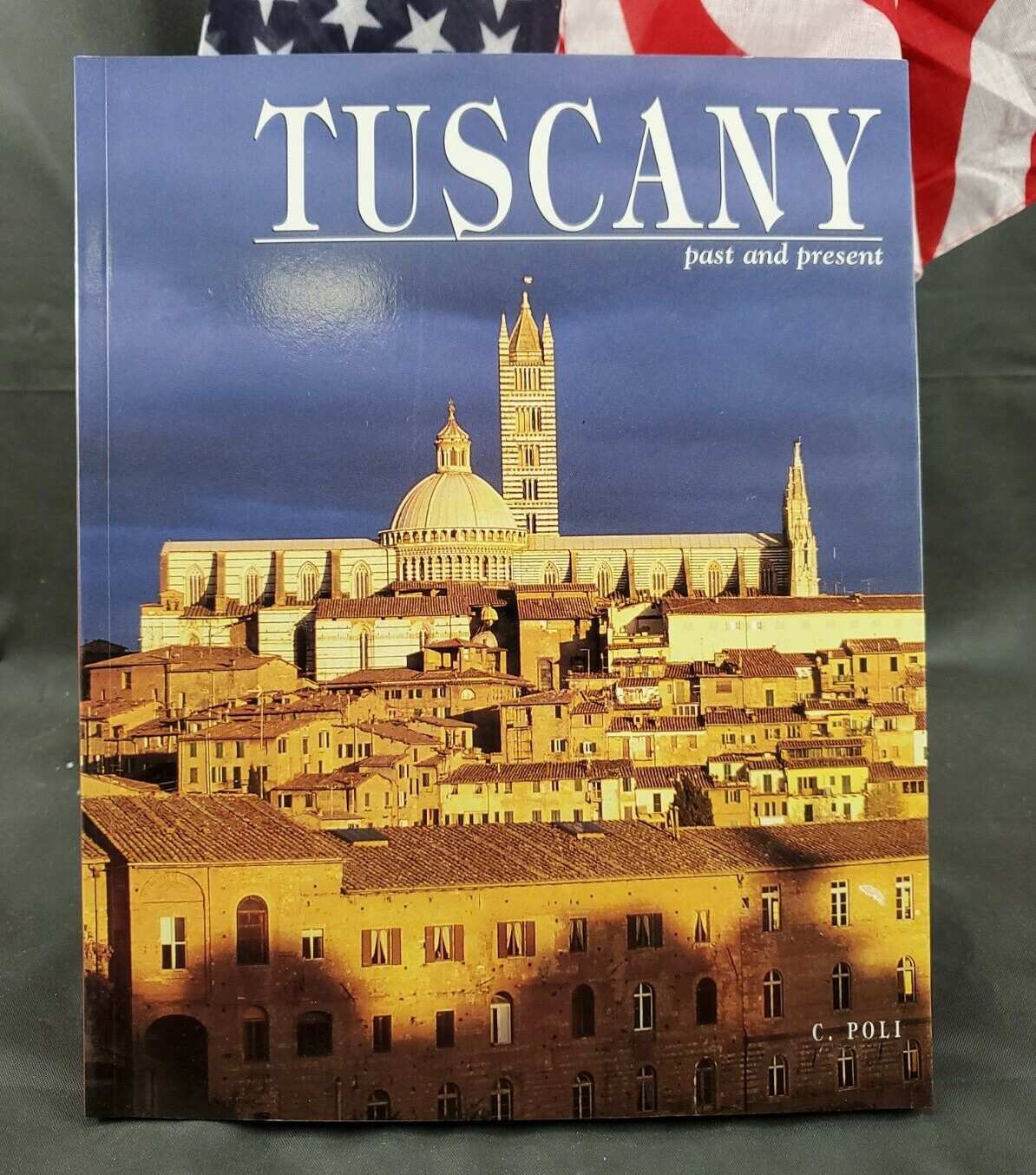 Tuscany: Past and Present 1996 Paperback 128 pages Excellent Condition