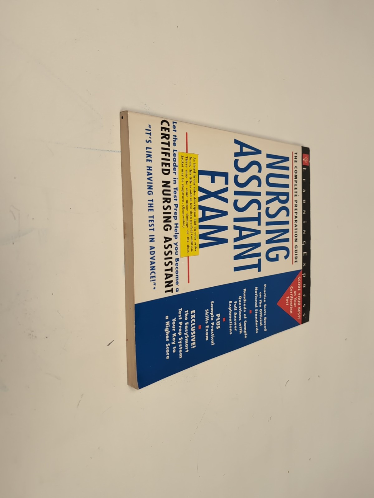 Complete Preparation Guide Ser.: Nursing Assistant Exam by LearningExpress Staff