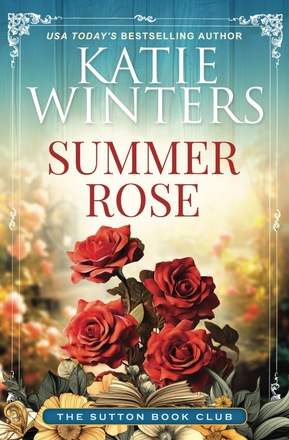 Summer Rose (The Sutton Book Club)