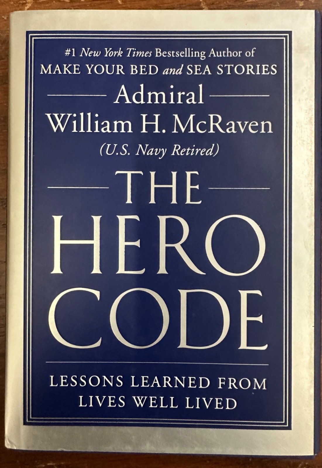 Admiral William H. McRaven The Hero Code Signed First Edition Book 1st print VG