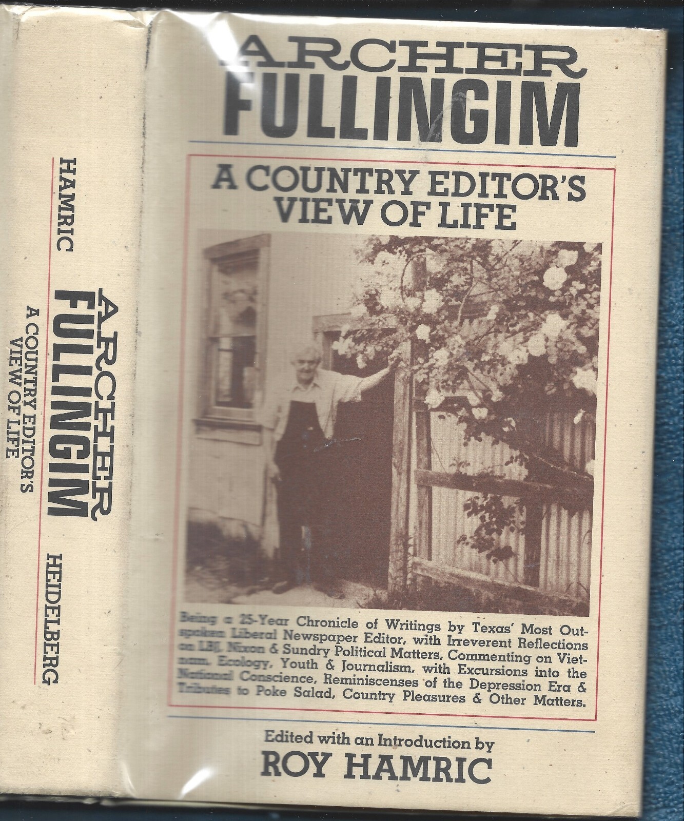 Archer Fullingim-Country Editor’s View of Life HB w/dj-1975-432 pages-1st Ed.