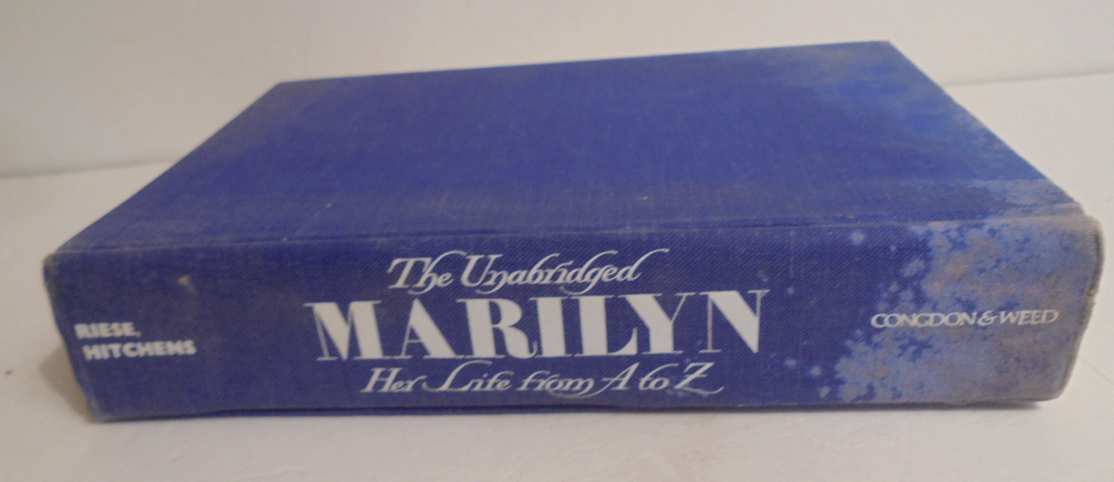 The Unabridged Marilyn Monroe : Her Life From A to Z Hardcover Book 578 pages