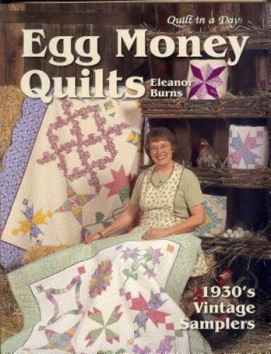 Egg Money Quilts: 1930’s Vintage Samplers – Spiral-bound – GOOD