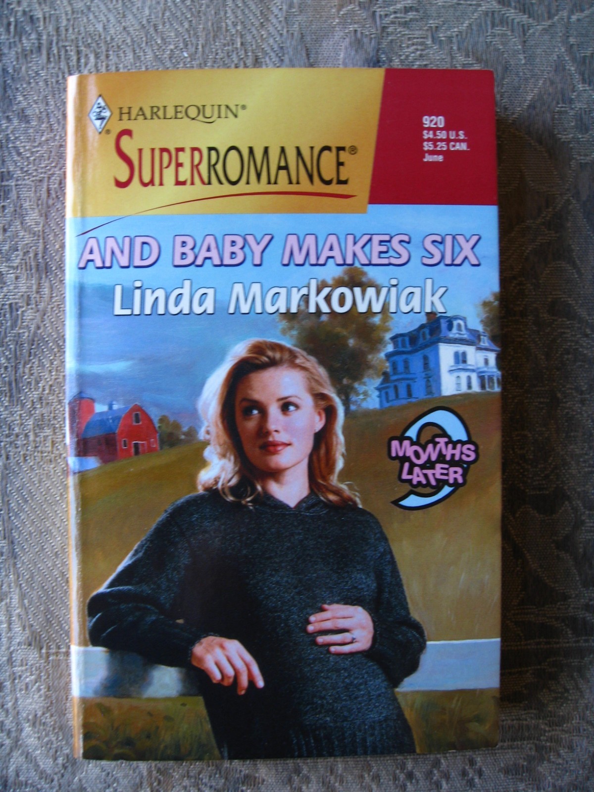 Linda Markowiak – And Baby Makes Six (Harlequin Superromance #920) – paperback