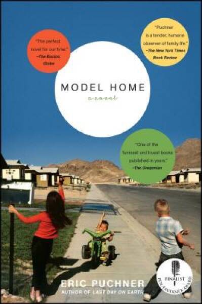 Model Home: A Novel – Paperback By Puchner, Eric – GOOD