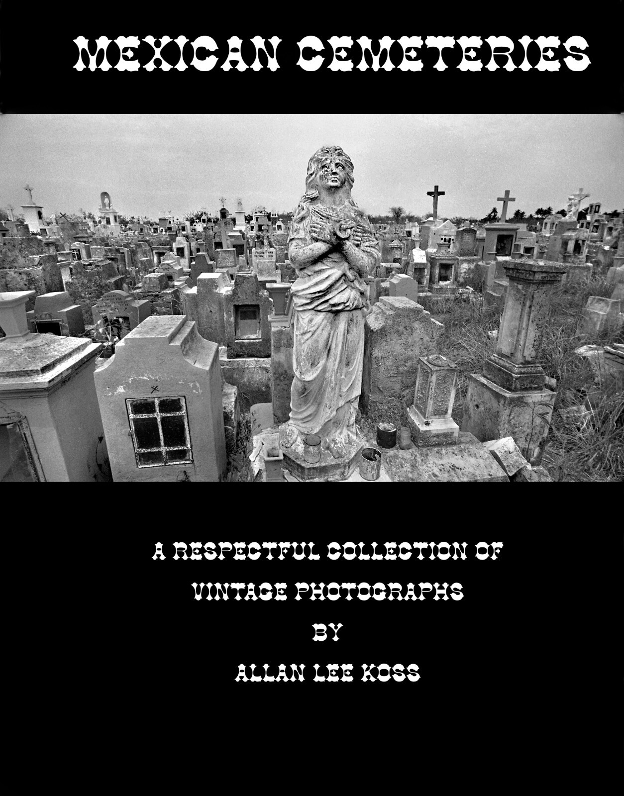 Mexican Cemeteries-Photography 8 1/2 x 11 inch magazine-New offer-English