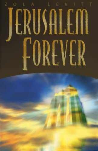 Jerusalem Forever – Paperback, by Levitt Zola – Very Good