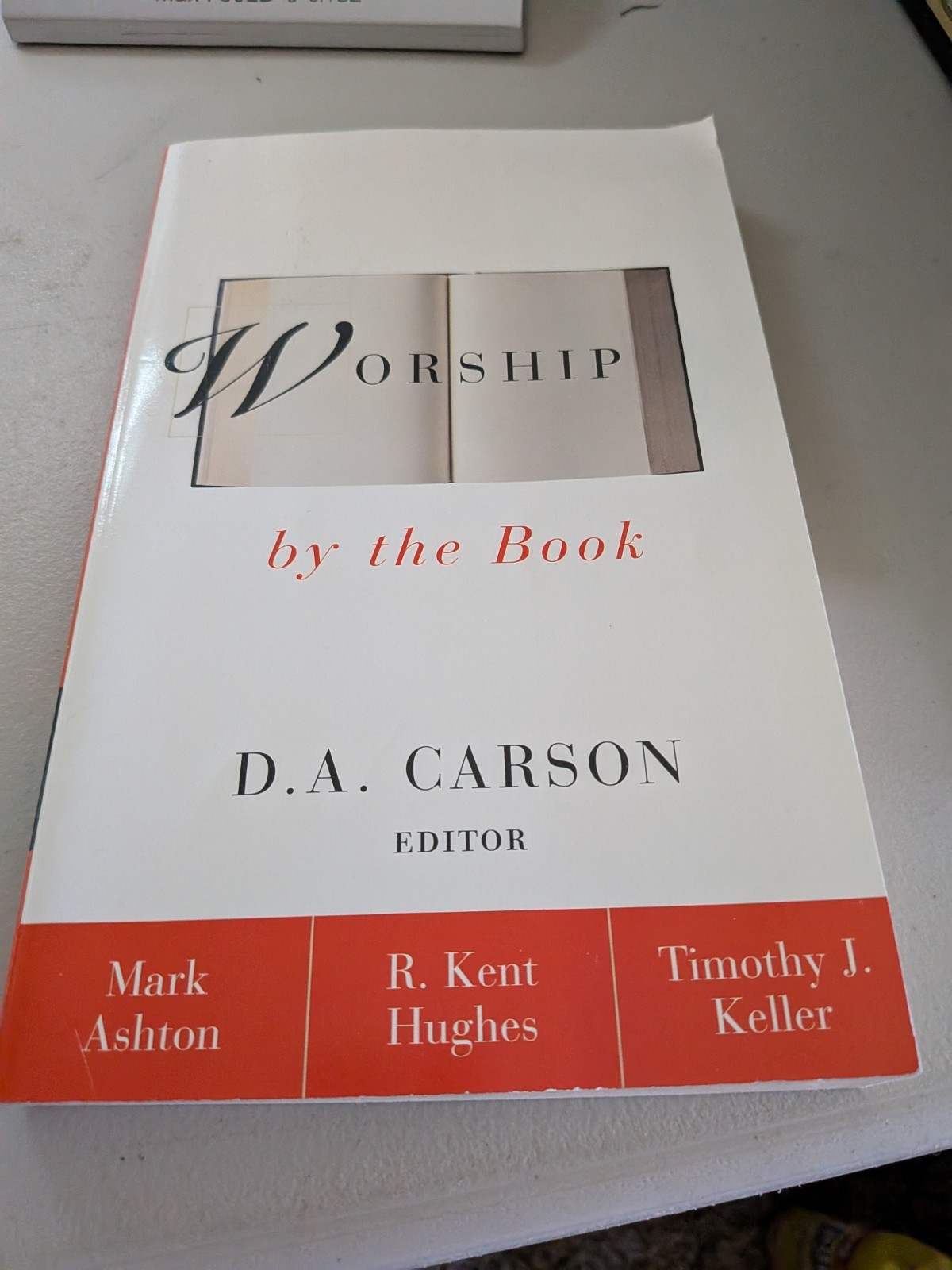 Worship by the Book by Carson, Ashton, Hughes, Keller, Zondervan, PB, V Good