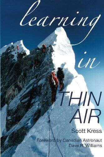 Learning in Thin Air – Paperback By Kress, Scott – GOOD