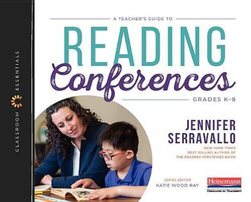 A Teacher’s Guide to Reading Conferences: The Classroom Essentials Series – GOOD