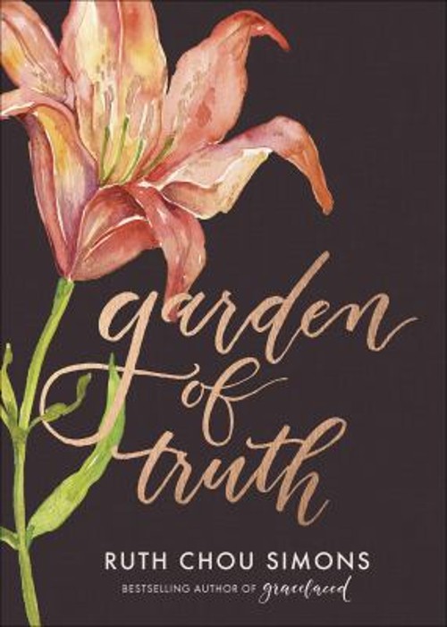 Garden of Truth Hardcover Ruth Chou Simons