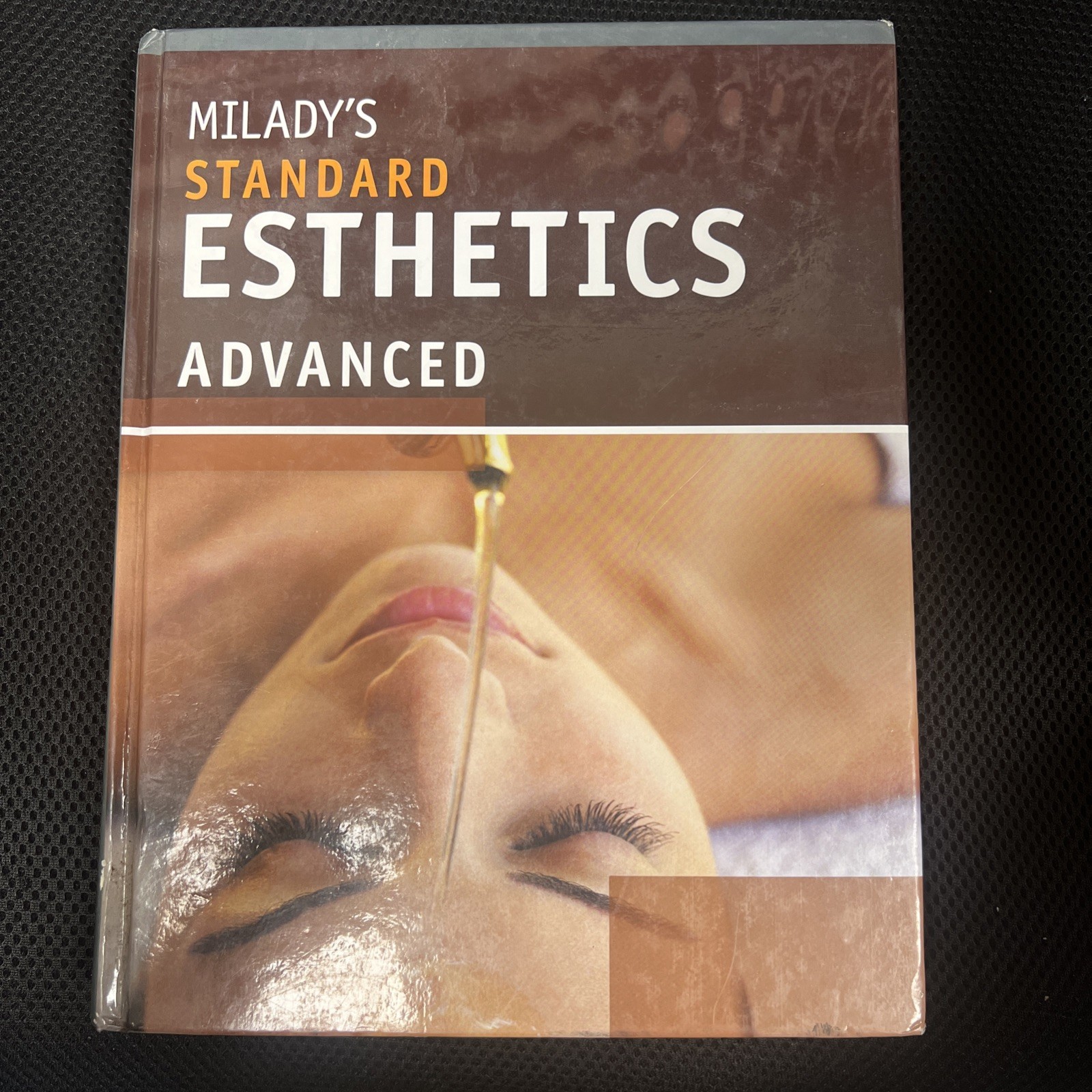 Standard Esthetics : Advanced by Milady Publishing Company Staff (2009,…