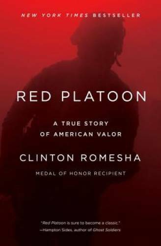 Red Platoon: A True Story of American Valor – Hardcover – GOOD