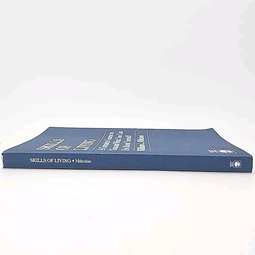 Skills of Living By William L Mikulas Paperback 1983 Vintage Book