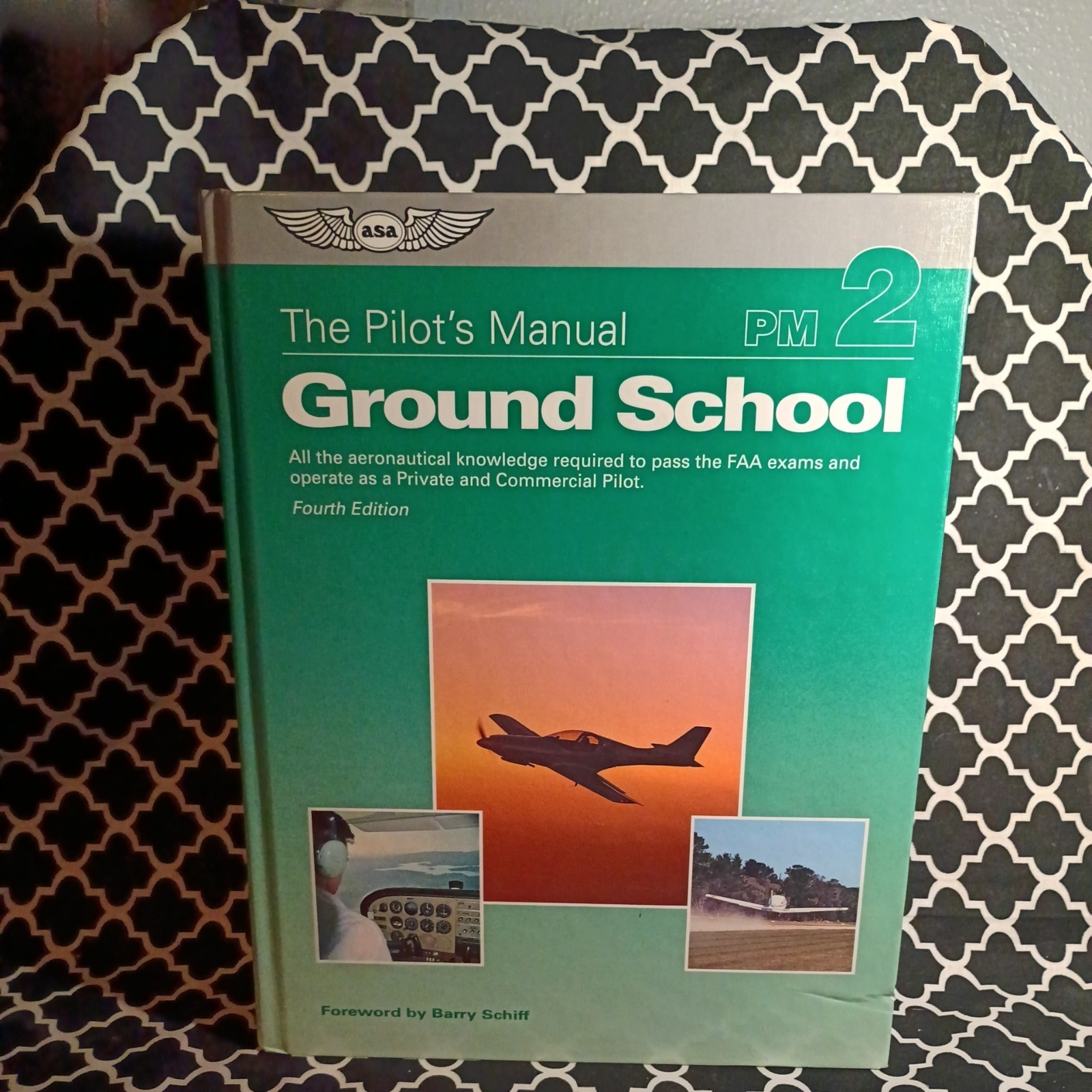 The Pilot’s Manual:Ground School Fourth Edition